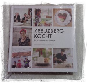 Kreuzberg kocht - Portraits, Interviews, Rezepte